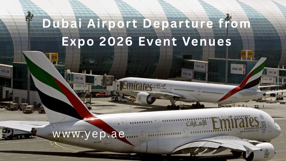 Dubai Airport Departure from Expo 2026 Event Venues in 12-Seater Van